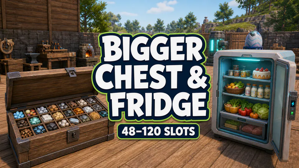 Bigger Chest and Fridge · PalMods