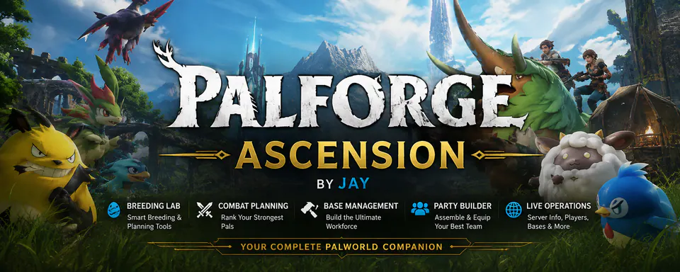 PALFORGE ASCENSION · PalMods